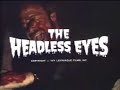 Headless Eyes opening credits