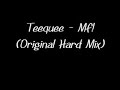 Teequee - MF! (Original Hard Mix) Teequee - MF! (Original Hard Mix)