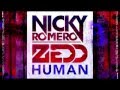 Nicky Romero & Zedd Human Video and Lyrics