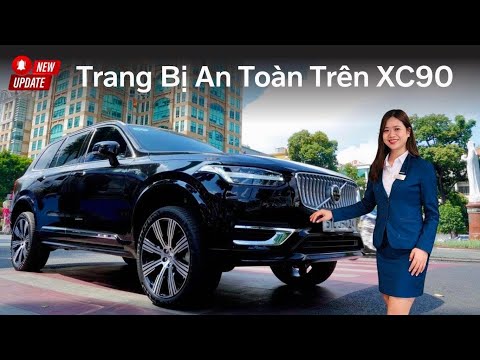 Tại Sao XC90 Recharge Ultimate Được Mệnh Danh Là Chiếc Xe An Toàn Nhất Thế Giới/ Minh Mẫn Volvo