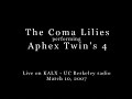 The Coma Lilies - 4 (Aphex Twin cover)