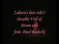 Zahara double veil and drum solo