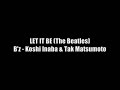let it be let it be