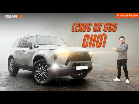 LEXUS GX 550: 'chiến binh' offroad hạng sang hiếm hoi còn sót lại, quyền năng và nhung lụa | GU