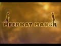 Meerkat Manor: A tribute to the Queen, Flower