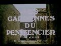 Les gardiennes du p�nitencier - trailer