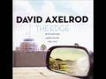 David Axelrod : The Edge