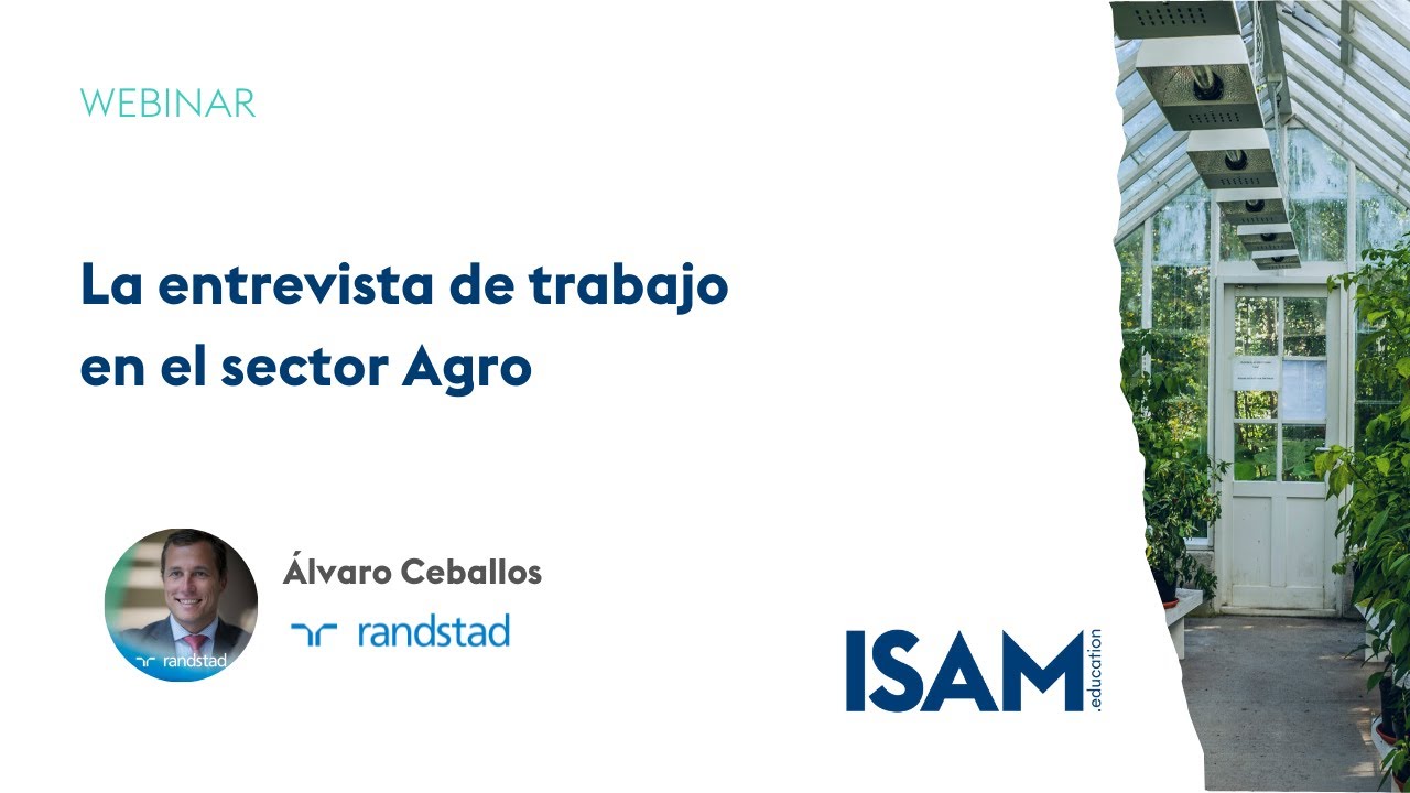 La entrevista de trabajo en el sector Agro | Álvaro Ceballos