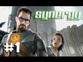 Synergy: Half-Life 2 Co-Op w/ Ze, Nova, & Kootra - Part 1: Rise and Shine