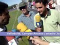 real valladolid 07 08: declaraciones caminero  10 agosto 07 