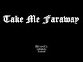 [Piano  Vocal Rendition] Take Me Faraway - Ohno solo