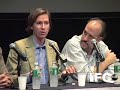 Wes Anderson & Jason Schwartzman discuss 