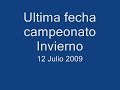 Ultima fecha Campeonato Mahuida 2009, by JOTA