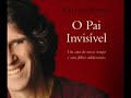 O Pai Invisível