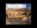 Fastest Girl In Town - Miranda Lambert