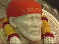 I Thank you very much to Shri KV Ramani,Shirdi Sai Trust, Chennai and all others for making these videos possible. Full length of this series of videos with high quality and different formats can be downloaded at www.shirdisaitrust.org -- Video Shelf