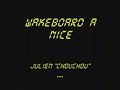 moi et c�cilia entrain de faire du wakeboard a nice...