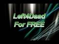 Left4Dead for FREE