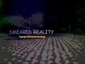 -Smeared Reality-Den