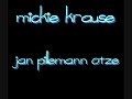 Mickie krause - jan Pillemann Otze