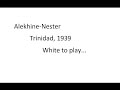 Chess Puzzle 1, Alekhine VS Nester