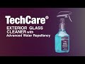 Nettoyant pour vitres extérieures TechCare avec pouvoir hydrofuge de pointe BY WEATHERTECH