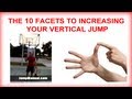 The 10 facets to increasing your vertical jump.