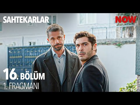 Sahtekarlar 16. Bölüm Fragmanı                                                                                                                                                                                                                            