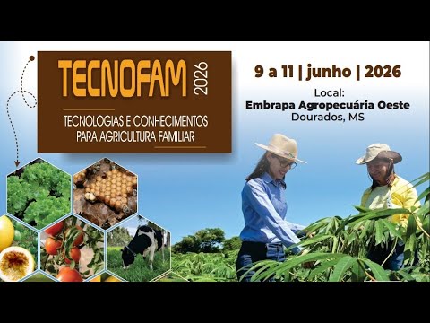 Faça parte do evento para Agricultura Familiar em junho de 2026 - Tecnofam 2026