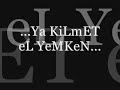 Assi El Helani....YeMKeN