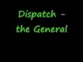 Dispatch - The General Live with Lyrics