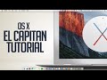 El Capitan OS X Tutorial Capitan