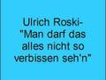 Ulrich Roski- Man darf das alles nicht so verbissen seh' n