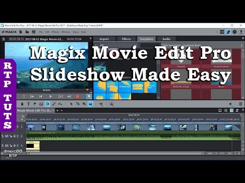 Magix Movie Edit Pro 2017 Slideshow Made Easy Tutorial - All steps to make a slideshow