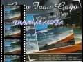 Faau Gago~Tumau Le Alofa (2009)