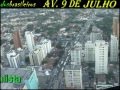 videos de SÃO PAULO PELO AR (Av 9 de julho até o final)