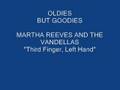 Martha Reeves And The Vandellas Third Finger, Left Hand