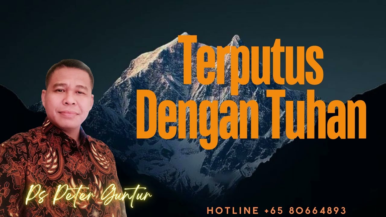 TERPUTUS DENGAN TUHAN -  PETER GUNTUR