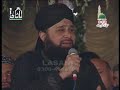 Kalam e Alahazrat with sheikh saaadi rubaee Owais raza qadri