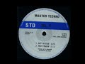 Master Techno - My Noise Master Techno - My Noise