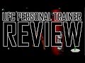 UFC Personal Trainer review