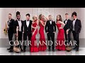 SUGAR  cover band кавер-группа на свадьбу, праздник, корпоратив