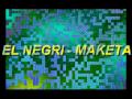 el negri - maketa