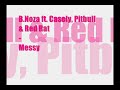 B.Noza ft. Casely, Pitbull & Red Rat - Messy
