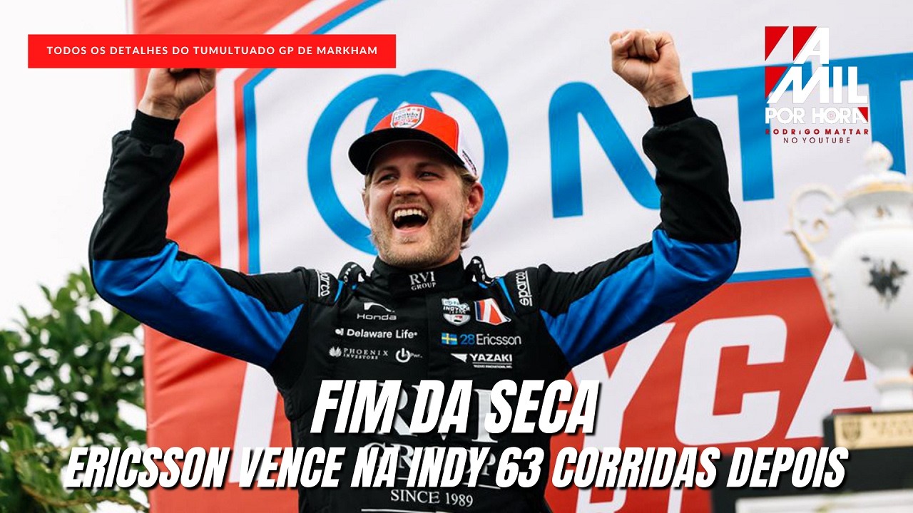 INDYCAR EM MARKHAM | MARCUS ERICSSON VENCE E COLOCA FIM À SECA DE VITÓRIAS EM CORRIDA COMPLICADA