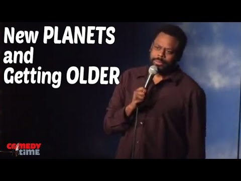 New Planets and Getting Older (Stand Up Comedy)