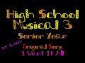 I Want It All official HSM3 song!