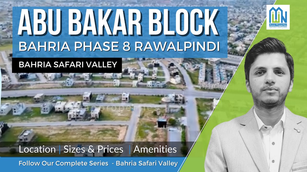 Abubakar Block | Safari Valley | Phase 8 Bahria Town Rawalpindi | Complete Overview