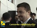 PNL - lansarea candidaturilor - alegerile parlamentare 2008
