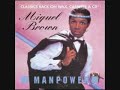 Miquel Brown- Sunny Day Miquel Brown- Sunny Day
